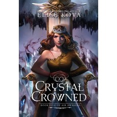 (英文圖書)Crystal Crowned 精裝版, Silver Wing Press, 英文