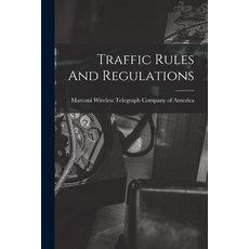 (英文圖書) Traffic Rules And Regulations 平裝版, Legare Street Press, 英文