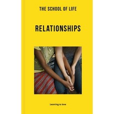 (英文圖書) The School of Life: Relationships: Learning to Love 平裝版, School of Life, 英文