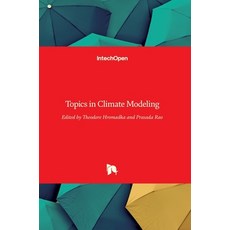 (英文圖書) Topics in Climate Modeling 精裝版, Intechopen, 英文