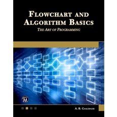 Flowchart and Algorithm Basics: The Art of Programming 平裝版, Mercury Learning & Information, 英文