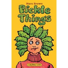 (英文圖書)Pickle Things 精裝版, Marc Brown Studios, 英文