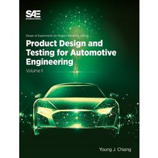 (英文圖書) Product Design and Testing for DOE for Automotive Engineering Volume II 精裝版, SAE International, 英文