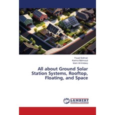 (英文圖書) All about Ground Solar Station Systems Rooftop Floating and Space 平裝版, LAP Lambert Academic Publis..., 英文