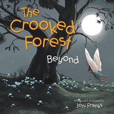 (英文圖書) The Crooked Forest: Beyond 平裝版, Xlibris Us, 英文