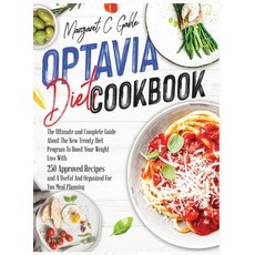 Optavia Diet Cookbook: The Ultimate and Complete Guide About The New Trendy Diet Program To Boost Yo... 精裝版, Charlie Creative Lab, 英文