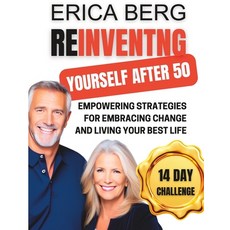 (英文圖書) Reinventing Yourself After 50: Empowering Strategies for Embracing Change and Living Your Bes... 平裝版, Independently Published, 英文