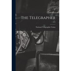 (英文圖書) The Telegrapher [microform]; v.12 平裝版, Legare Street Press, 英文