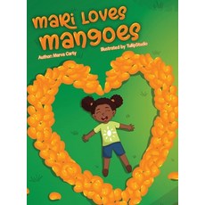 (英文圖書)Mari Loves Mangoes 精裝版, Mangolime Publishing, 英文