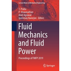 (英文圖書) Fluid Mechanics and Fluid Power: Proceedings of Fmfp 2019 平裝版, Springer, 英文