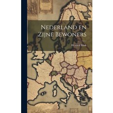 (英文圖書) Nederland en Zijne Bewoners 精裝版, Legare Street Press, 英文