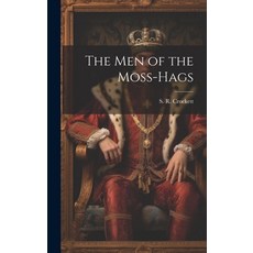 (英文圖書) The Men of the Moss-Hags 精裝版, Legare Street Press, 英文
