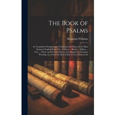 (英文圖書) The Book of Psalms: As Translated Paraphrased Or Imitated by Some of the Most Eminent Engli... 精裝版, Legare Street Press, 英文