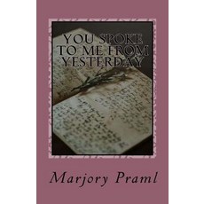 (英文圖書)You Spoke to Me From Yesterday 平裝版, Createspace Independent Pub..., 英文