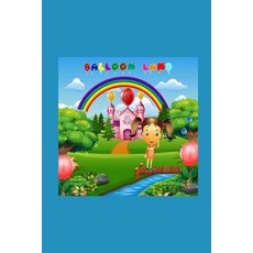 (英文圖書)Balloon Land 平裝版, Independently Published, 英文