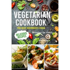 (英文圖書) Vegetarian Cookbook: The best Beginner's guide delicious recipes Breakfast for family 平裝版, Emakim Ltd, 英文