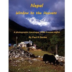 (英文圖書) Nepal: Window to the Heavens: A photographic travelogue of the Everest Region 平裝版, Createspace Independent Pub..., 英文