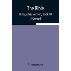 (英文圖書) The Bible King James version Book 10; 2 Samuel 平裝版, Alpha Edition, 英文