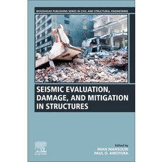 (英文圖書) Seismic Evaluation Damage and Mitigation in Structures 平裝版, Woodhead Publishing, 英文