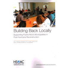 Building Back Locally: Supporting Puerto Rico's Municipalities in Post-Hurricane Reconstruction 平裝版, RAND Corporation, 英文