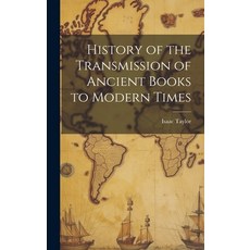 (英文圖書) History of the Transmission of Ancient Books to Modern Times 精裝版, Legare Street Press, 英文