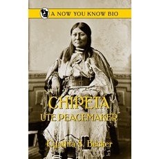 (英文圖書)Chipeta: Ute Peacemaker 平裝版, Filter Press, 英文
