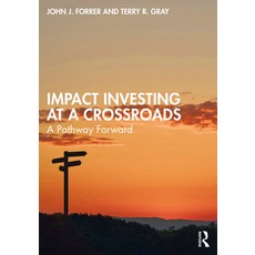 (英文圖書) Impact Investing at a Crossroads: A Pathway Forward 平裝版, Routledge, 英文