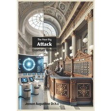 (英文圖書) The Next Big Attack: Quantum Breach 平裝版, Independently Published, 英文
