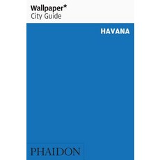 (英文圖書) Wallpaper* City Guide Havana 平裝版, Phaidon Press, 英文