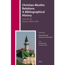 (英文圖書) Christian-Muslim Relations. a Bibliographical History Volume 23. Russia (1800-1... 精裝版, Brill, 英文