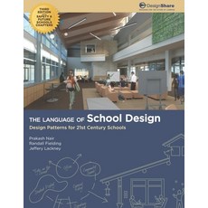 The Language of School Design: Design Patterns for 21st Century Schools 平裝版, Education Design Architects, 英文