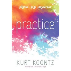 (英文圖書) Practice 平裝版, Kurt Koontz, 英文
