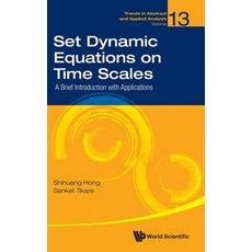 (英文圖書) Set Dynamic Equations on Time Scales: A Brief Introduction with Applications 精裝版, World Scientific Publishing..., 英文