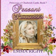 (英文圖書)Peasant Princesses: Princesses of chadwick castle adventures 平裝版, Createspace Independent Pub..., 英文