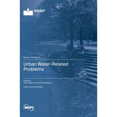 (英文圖書) Urban Water-Related Problems 精裝版, Mdpi AG, 英文