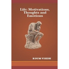 (英文圖書) Life: Motivations Thoughts and Emotions 平裝版, Independently Published, 英文