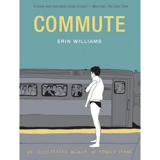 Commute: An Illustrated Memoir of Female Shame 精裝版, Harry N. Abrams, 英文