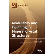 (英文圖書) Modularity and Twinning in Mineral Crystal Structures 精裝版, Mdpi AG, 英文