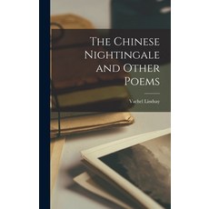 (英文圖書) The Chinese Nightingale and Other Poems 精裝版, Legare Street Press, 英文