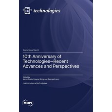 (英文圖書) 10th Anniversary of Technologies-Recent Advances and Perspectives 精裝版, Mdpi AG, 英文