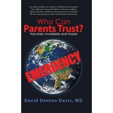 (英文圖書) Who Can Parents Trust?: Vaccines: Avoidable and Unsafe 精裝版, Balboa Press, 英文