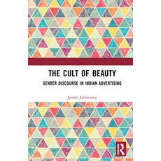 (英文圖書) The Cult of Beauty: Gender Discourse in Indian Advertising 精裝版, Routledge Chapman & Hall, 英文