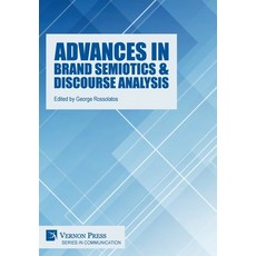 (英文圖書) Advances in Brand Semiotics & Discourse Analysis 精裝版, Vernon Press, 英文