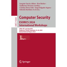 (英文圖書) Computer Security. Esorics 2024 International Workshops: Dpm Cbt and Cybericp... 平裝版, Springer, 英文
