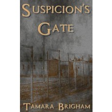 (英文圖書) Suspicion's Gate 平裝版, Tammy Brigham, 英文