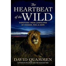(英文圖書) The Heartbeat of the Wild: Dispatches from Landscapes of Wonder Peril and Hope 精裝版, National Geographic Society, 英文