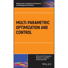 Multi-Parametric Optimization and Control 精裝版, Wiley, 英文