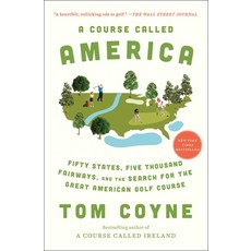 (英文圖書) A Course Called America: Fifty States Five Thousand Fairways and the Search for the Great A... 平裝版, Avid Reader Press / Simon &..., 英文