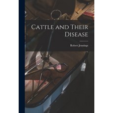 (英文圖書) Cattle and Their Disease 平裝版, Legare Street Press, 英文