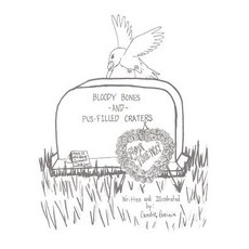 (英文圖書)BLOODY BONES AND PUS-FILLED CRATERS -FOR TEENS! Vol. 1 平裝版, Authorhouse, 英文